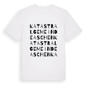 Katastralgemeinde Aschen ordlek t-shirt – ekologisk bomull t-shirt från Pinshirt
