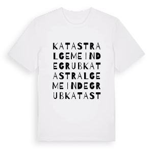 Katastralgemeinde Grub ordlek t-shirt – ekologisk bomull t-shirt från Pinshirt