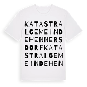 Katastralgemeinde Hennersdorf ordlek t-shirt – ekologisk bomull t-shirt från Pinshirt