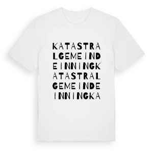 Katastralgemeinde Inning ordlek t-shirt – ekologisk bomull t-shirt från Pinshirt