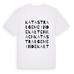 Katastralgemeinde Kaltenbach ordlek t-shirt – ekologisk bomull t-shirt från Pinshirt