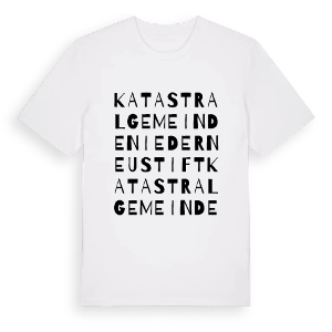 Katastralgemeinde Niederneustift ordlek t-shirt – ekologisk bomull t-shirt från Pinshirt