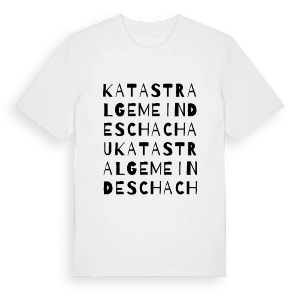 Katastralgemeinde Schachau ordlek t-shirt – ekologisk bomull t-shirt från Pinshirt