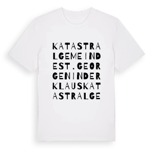 Katastralgemeinde St. Georgen in der Klaus ordlek t-shirt – ekologisk bomull t-shirt från PinShirt