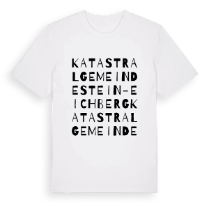 Katastralgemeinde Stein-Eichberg ordlek t-shirt – ekologisk bomull t-shirt från Pinshirt