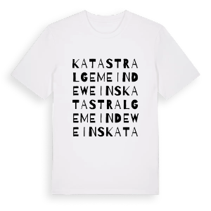 Katastralgemeinde Weins ordlek t-shirt – ekologisk bomull t-shirt från Pinshirt