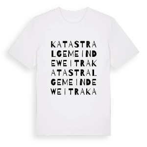 Katastralgemeinde Weitra ordlek t-shirt – ekologisk bomull t-shirt från Pinshirt