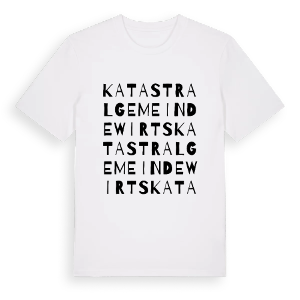 Katastralgemeinde Wirts ordlek t-shirt – ekologisk bomull t-shirt från Pinshirt
