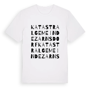 Katastralgemeinde Zarnsdorf ordlek t-shirt – ekologisk bomull t-shirt från Pinshirt