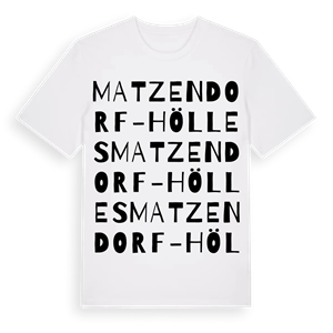Matzendorf-Hölles ordlek t-shirt – ekologisk bomull t-shirt från Pinshirt