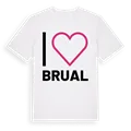 Jag älskar Brual t-shirt stort tryck