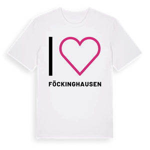Jag älskar Föckinghausen t-shirt stort tryck – ekologisk bomull t-shirt från Pinshirt