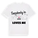 Någon i Hedern älskar mig t-shirt