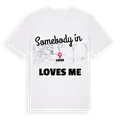 Någon i Leese älskar mig t-shirt