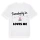 Någon i Lüder älskar mig t-shirt