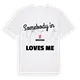 Någon i Mödesse älskar mig t-shirt