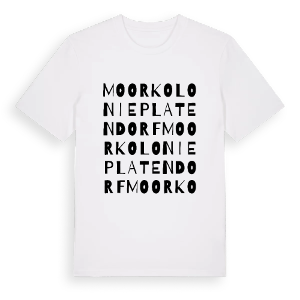 Moorkolonie Platendorf ordlek t-shirt – ekologisk bomull t-shirt från Pinshirt
