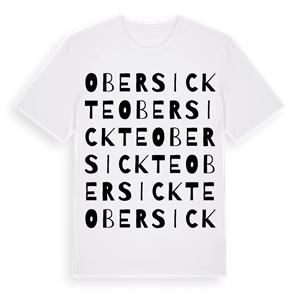 Obersickte ordlek t-shirt – ekologisk bomull t-shirt från Pinshirt