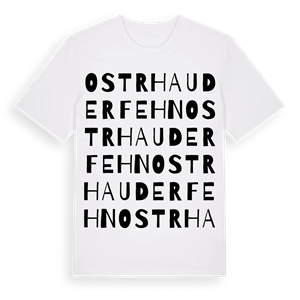 Ostrhauderfehn ordlek t-shirt – ekologisk bomull t-shirt från Pinshirt