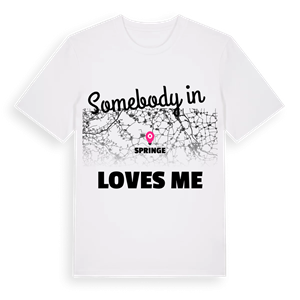 Någon i Springe älskar mig t-shirt – ekologisk bomull t-shirt från Pinshirt