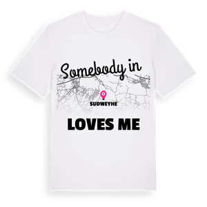 Någon i Sudweyhe älskar mig t-shirt – ekologisk bomull t-shirt från Pinshirt