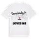 Någon i Tjüche älskar mig t-shirt