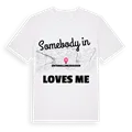 Någon i Unterbillingshausen älskar mig t-shirt