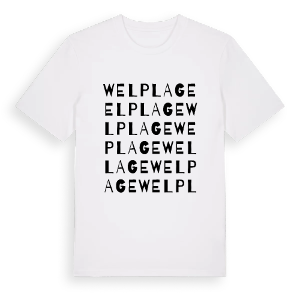 Welplage ordlek t-shirt – ekologisk bomull t-shirt från Pinshirt
