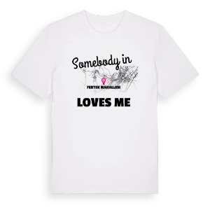 Någon i Fertek Mahallesi älskar mig t-shirt – ekologisk bomull t-shirt från Pinshirt