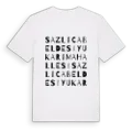 Sazlıca Beldesi Yukarı Mahallesi ordlek t-shirt