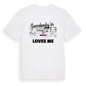 Någon i Bergeijk älskar mig t-shirt – ekologisk bomull t-shirt från Pinshirt