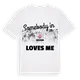 Någon i Deurne älskar mig t-shirt