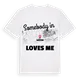 Någon i Geffen älskar mig t-shirt