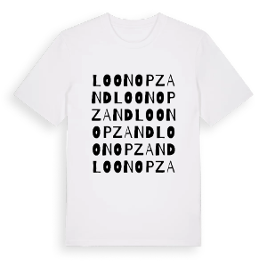 Loon op Zand ordlek t-shirt – ekologisk bomull t-shirt från Pinshirt