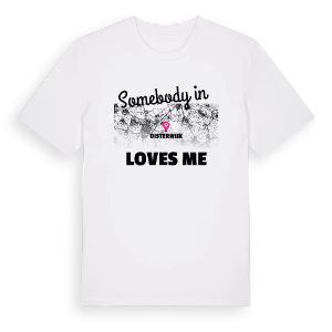 Någon i Oisterwijk älskar mig t-shirt – ekologisk bomull t-shirt från Pinshirt