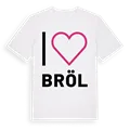 Jag älskar Bröl t-shirt stort tryck