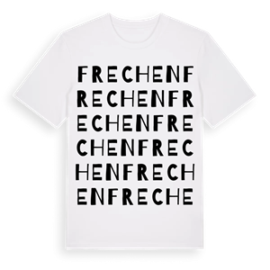 Frechen ordlek t-shirt – ekologisk bomull t-shirt från Pinshirt