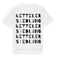 Kettelersiedlung ordlek t-shirt