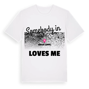 Någon i Kreis Lippe älskar mig t-shirt – ekologisk bomull t-shirt från Pinshirt