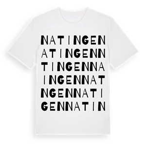 Natingen ordlek t-shirt – ekologisk bomull t-shirt från Pinshirt