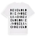 Neue Kolonie / Moselbach ordlek t-shirt