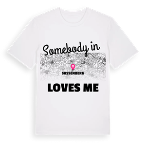 Någon i Sassenberg älskar mig t-shirt – ekologisk bomull t-shirt från Pinshirt