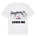 Någon i Vettweiß älskar mig t-shirt