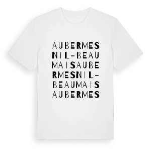 Aubermesnil-Beaumais ordlek t-shirt – ekologisk bomull t-shirt från Pinshirt