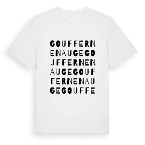Gouffern en Auge ordlek t-shirt – ekologisk bomull t-shirt från Pinshirt