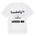 Någon i Longueville älskar mig t-shirt