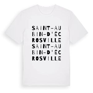 Saint-Aubin-d'Écrosville ordlek t-shirt – ekologisk bomull t-shirt från Pinshirt