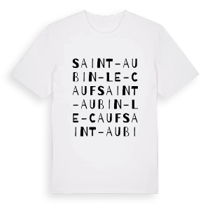 Saint-Aubin-le-Cauf ordlek t-shirt – ekologisk bomull t-shirt från Pinshirt