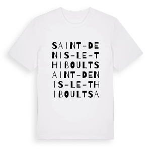 Saint-Denis-le-Thiboult ordlek t-shirt – ekologisk bomull t-shirt från Pinshirt