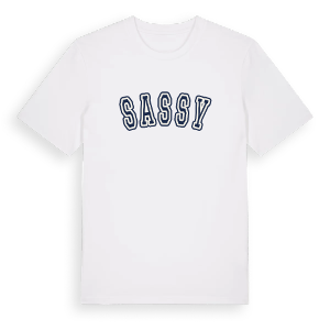 Sassy college t-shirt – ekologisk bomull t-shirt från Pinshirt